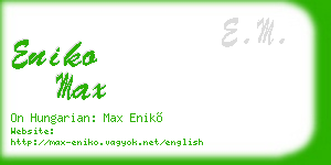 eniko max business card